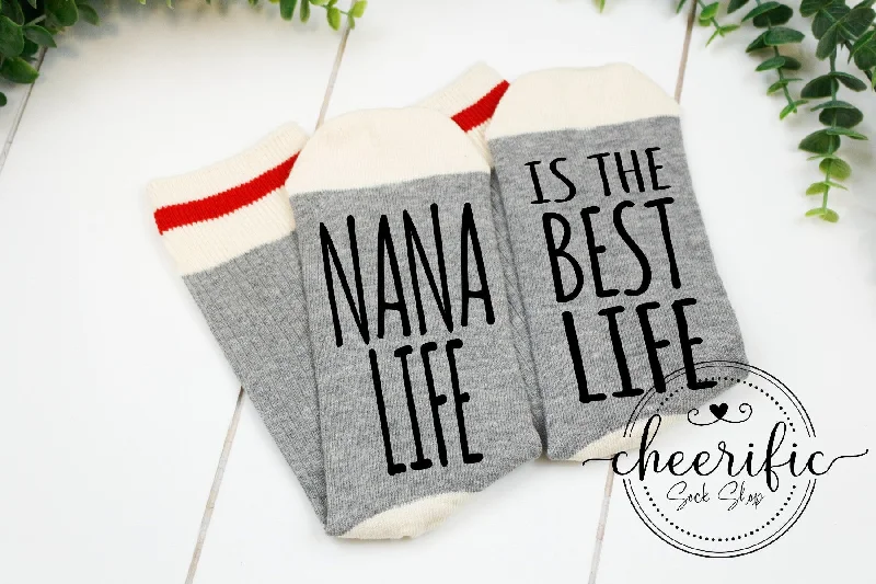 sock with classic vibe-  Nana Life Is The Best Life Socks